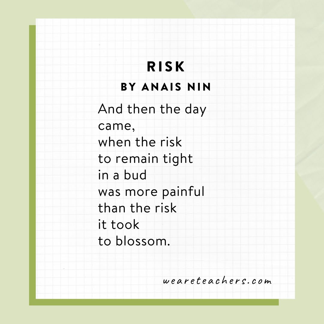 Risk by Anais Nin.